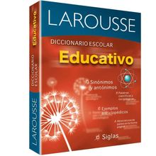 Diccionario Escolar Educativo Larousse