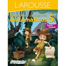 Ejercicios Matemáticos 5 Larousse