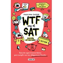 WTF Con El SAT Edición Actualizada