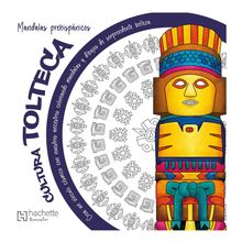 Mandalas Prehispánicos Cultura Tolteca