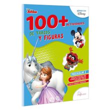 100 + Actividades de Trazos y Figuras Preescolar 2 Disney Junior