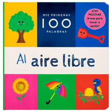 Mis Primeras 100 Palabras. Al Aire Libre