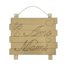 Letrero Te Amo Mami