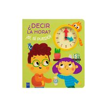 ¿Decir La Hora? ¡Sí, Sí Puedo!