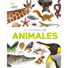 El Libro de los Animales | DK |  Pasta Blanda